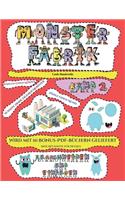 Coole Handwerke: Ausschneiden und Einfügen -Monsterfabrik Band 2(54 Coole Handwerke)