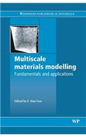 Multiscale Materials Modelling