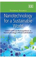 Nanotechnology for a Sustainable World