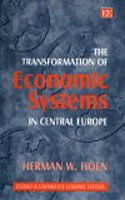 The Transformation of Economic Systems in Central Europe