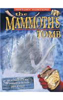 The Mammoth's Tomb (History Hunters S.)
