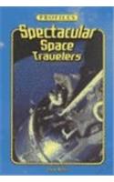 Spectacular Space Travellers