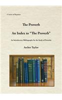 Proverb and An Index to "The Proverb"