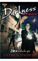 By Darkness Cursed: a Hexcraft collection