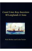 Coast Lines Key Ancestors: M Langlands and Sons