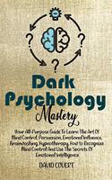 Dark Psychology Mastery