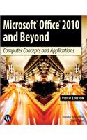 Microsoft Office 2010 and Beyond, Video