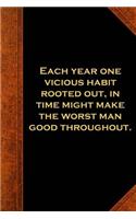 Ben Franklin Quote Journal Vicious Habit Rooted Out Vintage Style: (Notebook, Diary, Blank Book)(Famous Quotes Journals Notebooks Diaries)