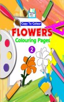 Copy to Colour Flowers Colouring Pages
