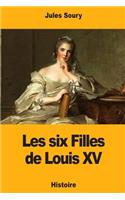 Les six Filles de Louis XV