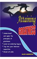 Attaining Greatness