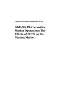 Ggd98194 Securities Market Operations: The Effects of Soes on the NASDAQ Market