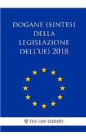 Dogane (Sintesi della legislazione dell'UE) 2018