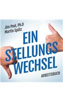 Ein Stellungs Wechsel Arbeitsbuch