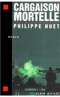 Cargaison Mortelle