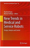 New Trends in Medical and Service Robots