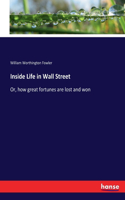 Inside Life in Wall Street