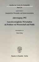 Umweltvertragliches Wirtschaften ALS Problem Von Wissenschaft Und Politik