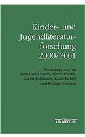 Kinder- Und Jugendliteraturforschung 2000/2001