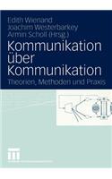 Kommunikation Über Kommunikation