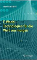 E-World: Technologien Für Die Welt Von Morgen