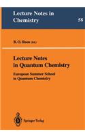 Lecture Notes in Quantum Chemistry: European Summer School in Quantum Chemistry