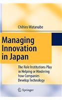 Managing Innovation in Japan