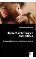 Electrophoretic Display Applications - Technical, Ecological and Economic Aspects