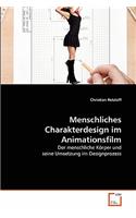 Menschliches Charakterdesign im Animationsfilm