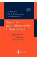 Thermo- And Fluid Dynamic Processes in Diesel Engines 2