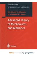 Advanced Theory of Mechanisms and Machines