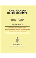 Geschichte Der Kinderheilkunde Physiologie Und Pathologie Der Entwicklung