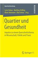 Quartier Und Gesundheit