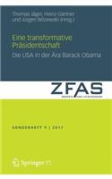 Eine Transformative Präsidentschaft