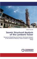 Seismic Analysis of the Lamberti Tower