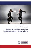 Effect of Outsourcing on Organizational Performance