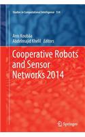 Cooperative Robots and Sensor Networks 2014