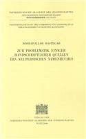 Zur Problematik Einiger Handschriftlicher Quellen Des Neupersischen Namenbuches