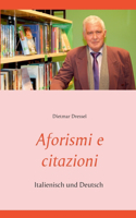 Aforismi e citazioni: Italienisch und Deutsch