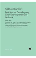 Beiträge zur Grundlegung einer operationsfähigen Dialektik / Beiträge zur Grundlegung einer operationsfähigen Dialektik
