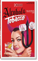 20th Century Alcohol & Tobacco Ads. 40th Ed.