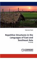 Repetitive Structures in the Languages of East and Southeast Asia