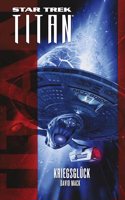Star Trek - Titan: Kriegsgluck