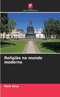 Religião no mundo moderno