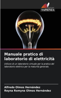 Manuale pratico di laboratorio di elettricità