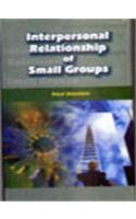 Interpersonal Relationship Of Small Groups