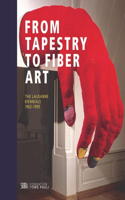 From Tapestry to Fiber Art