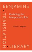 Revisiting the Interpreter's Role