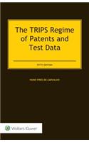 TRIPS Regime of Patents and Test Data