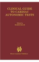 Clinical Guide to Cardiac Autonomic Tests